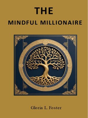 cover image of The Mindful Millionaire